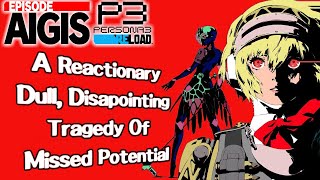 Making A Tragedy Worse  An Episode Aigis Reload Review [upl. by Ileana]