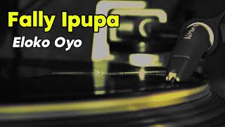 FALLY IPUPA ELOKO OYO INSTRUMENTAL [upl. by Enobe]