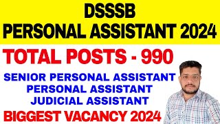 DSSSB Personal Assistant Vacancy 2024  DSSSB Junior Judicial Assistant Vacancy Posts 2024 [upl. by Ynoffit73]