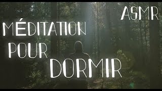 ASMR MEDITATION pour un SOMMEIL PROFOND french [upl. by Denison415]