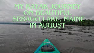 My kayak journey on Sebago Lake Maine in August [upl. by Asiuqram]