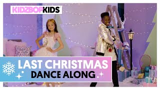 KIDZ BOP Kids  Last Christmas Dance Along KIDZ BOP Christmas [upl. by Mylander]