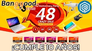 BANGGOOD CUMPLE 10 AÑOS Y LO CELEBRA CON OFERTAS LOCAS [upl. by Tomas]