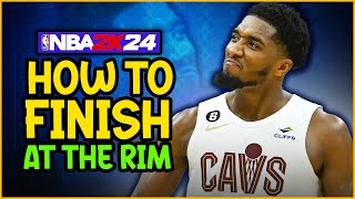 NBA 2K24 How To Finish At The Rim MASTER New Layup Animations Dunking amp More [upl. by Airamahs867]