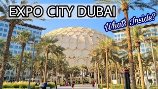 EXPO CITY DUBAI  Expo City Full Tour [upl. by Demeter459]