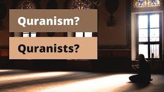 What is Quranism and who are the Quranists [upl. by Nepets]