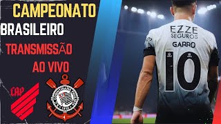 AO VIVO  ATHLÉTICO PR X CORINTHIANS  CAMPEONATO BRASILEIRO 2024 [upl. by Montanez139]