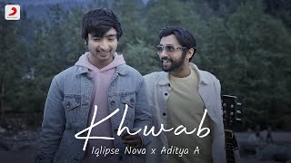 Khwab  One  Take Music Video  IqlipseNova  adityaa007 [upl. by Ming]