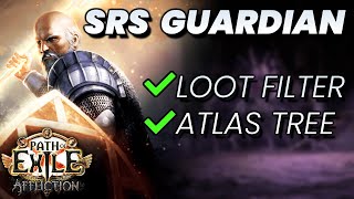 SRS Guardian Starter Filter amp Atlas  PoE 323 Affliction [upl. by Attennot]