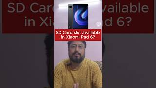 SD card in xiaomi pad 6  Memory card slot in xiaomi pad 6  sd card slot in xiaomi pad 6 [upl. by Grover]