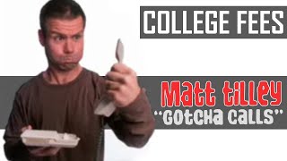 Prank Call  College Fees [upl. by Clemen]