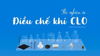 Điều chế Clo  Virtual Chem Lab  CHEMIST by THIX [upl. by Garold]