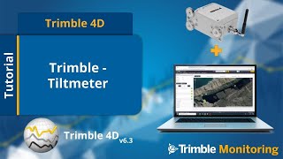 T4D  Configure analyze and report using Trimble Wireless Tiltmeter [upl. by Palestine]