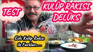 KULÜP RAKI DELÜKS İNCELEME VE TESTİ ESKİ KULÜP RAKISI İLE FARKLARI NELER GÖRÜŞLERİM [upl. by Adnil]