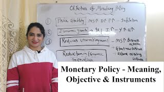 Monetary Policy  Meaning Objective amp Instruments [upl. by Gerhardine]