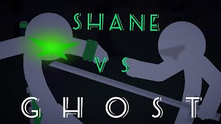 Shane vs Ghost by That1StickGuy T1SG [upl. by Euphemiah]