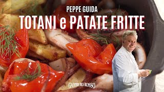 TOTANI e PATATE FRITTE Le ricette di Peppe Guida [upl. by Bennion]