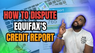 🔍💳 How to Dispute Equifaxs Credit Report 📑🛠️ [upl. by Llerut372]