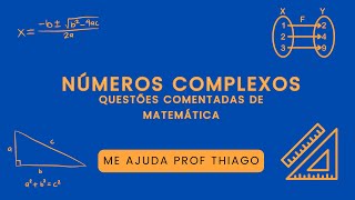 NÚMEROS COMPLEXOS CONSESP  2016 Calcule 8 – i2 é igual a [upl. by Springer]