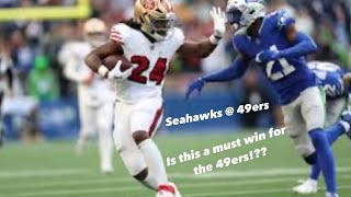 Seahawks  49ers Must Win [upl. by Tucker]