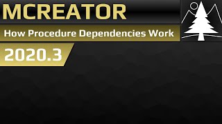 MCreator Settings  How Procedure Dependencies Work [upl. by Patricio]