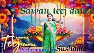 Sawan teej dance  Hindi song festival song  Sushama Ujawane [upl. by Vaden]