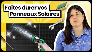 Panneau Solaire  Comment Les Entretenir [upl. by Wilkie]