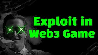 Exploit in Play to Earn Game  How I found Exploit in Web3 Game [upl. by Paymar]