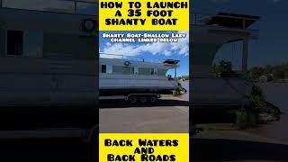 Launching a giant shanty boat  Shanty Boat Living [upl. by Spear]