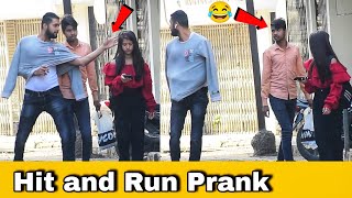 Hit and Run Prank with Girl  Part 2  Prakash Peswani Prank [upl. by Mesics829]