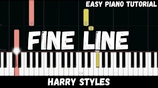 Harry Styles  Fine Line Easy Piano Tutorial [upl. by Anwadal]