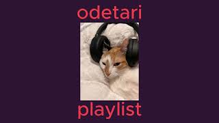 odetari playlist [upl. by Alatea]