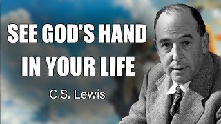 7 Miraculous Signs That God is Opening New Paths for You  CS Lewis 2024 [upl. by Jessi]