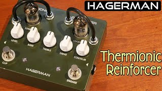 Hagerman Thermionic ReinforcerMega Tube Clipping [upl. by Tezzil329]