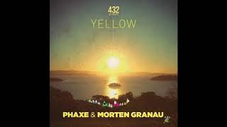 Phaxe amp Morten Granau  Yellow official audio 432 Records [upl. by Lonier697]