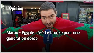 Maroc  Égypte  60 Le bronze pour une génération dorée [upl. by Nahsar432]