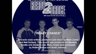 Dj Nemesis amp Niel Surteez Ft Mc ScottyJay amp Trance  Ready 2 Dance [upl. by Mccormac]