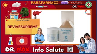 🩺 REVIVESUPREME Parafarmaco a cosa serve   Foglietto Illustrativo 👔 Dr MAX [upl. by Smiley]