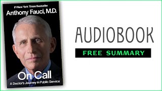 ⭐On Call  Anthony Fauci  Free Audiobook [upl. by Berl]