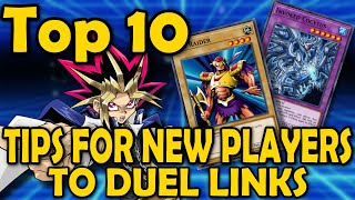 Top 10 Tips for New Players to Duel Links [upl. by Acinomaj]