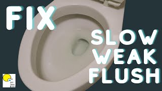 FIX a Weak Flushing TOILET [upl. by Aitan64]