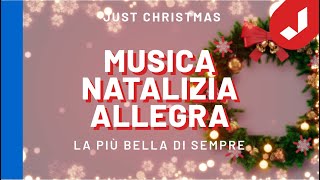 1 ora di MUSICA NATALIZIA allegra la più bella di sempre [upl. by Loma306]