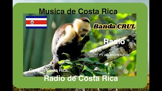 Radio en Vivo  Musica de Costa Rica [upl. by Tudor]