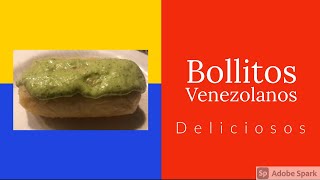 Bollitos Venezolanos [upl. by Kalmick]