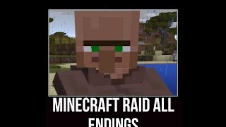 Minecraft raid all endings [upl. by Eelahc]