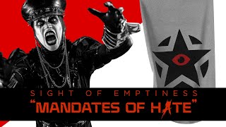 SIGHT OF EMPTINESS  Mandates of Hate Official Video [upl. by Eelahs]