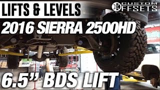 Lifts amp Levels 65 BDS 2017 Sierra 2500HD [upl. by Wj634]