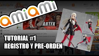 Tutorial Amiami 1  Registro y PreOrden [upl. by Jacobba]