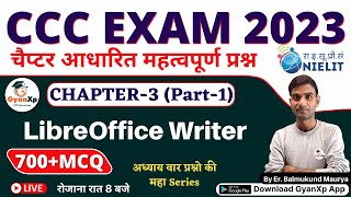 CCC Chapter 3 Part1  LibreOffice Writer  CCC EXAM 2023 चैप्टर आधारित प्रश्न  GyanXp [upl. by Heath]