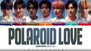 ENHYPEN 엔하이픈  Polaroid Love Lyrics Color CodedHanRomEng [upl. by Oppen]